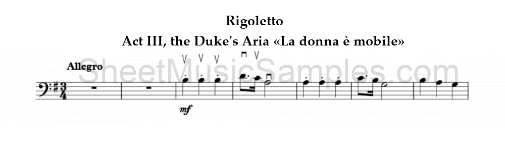 Rigoletto - Act III, the Duke's Aria «La donna è mobile»