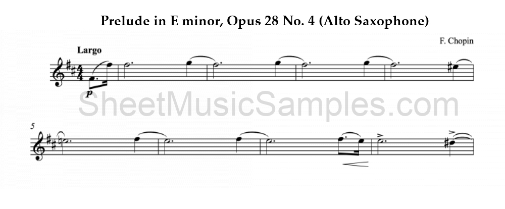 Prelude in E minor, Opus 28 No. 4 (Alto Saxophone)