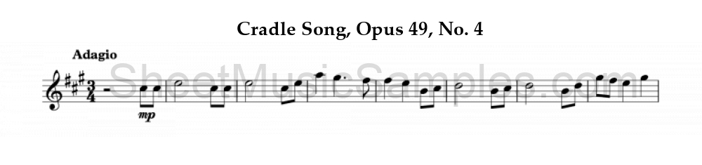 Cradle Song, Opus 49, No. 4