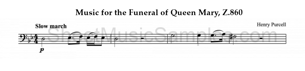 Music for the Funeral of Queen Mary, Z.860