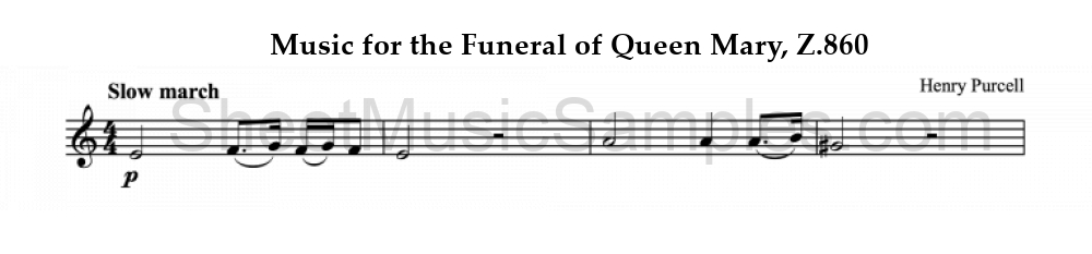 Music for the Funeral of Queen Mary, Z.860