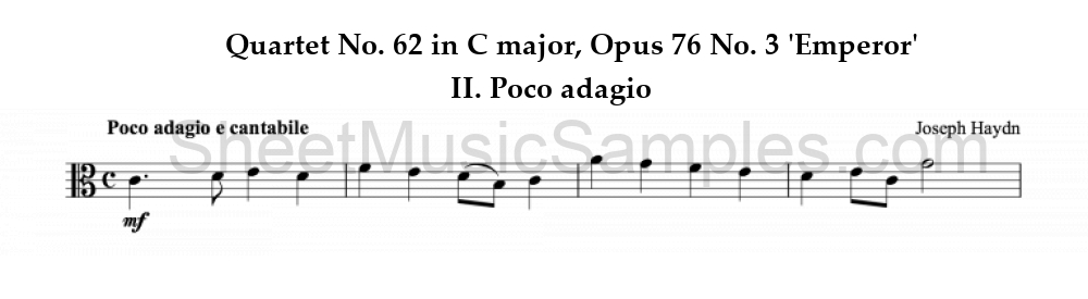 Quartet No. 62 in C major, Opus 76 No. 3 'Emperor' - II. Poco adagio