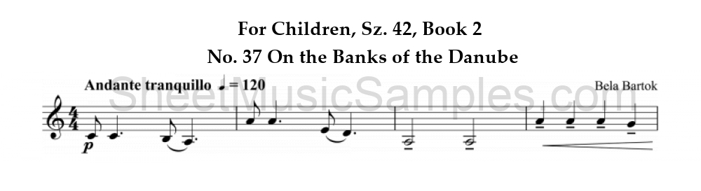 For Children, Sz. 42, Book 2 - No. 37 On the Banks of the Danube