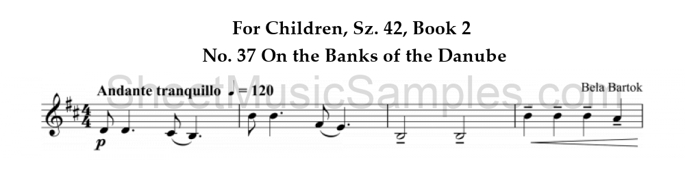 For Children, Sz. 42, Book 2 - No. 37 On the Banks of the Danube