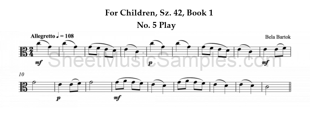 For Children, Sz. 42, Book 1 - No. 5 Play