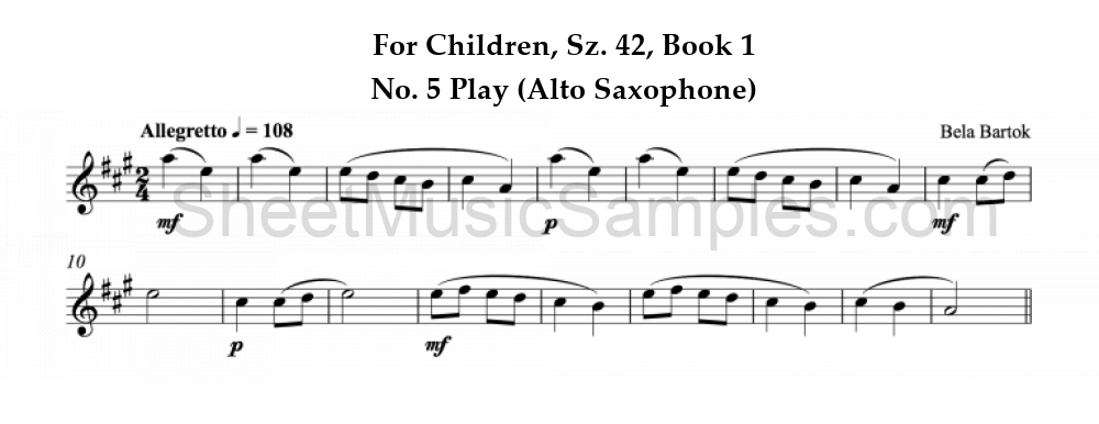 For Children, Sz. 42, Book 1 - No. 5 Play (Alto Saxophone)