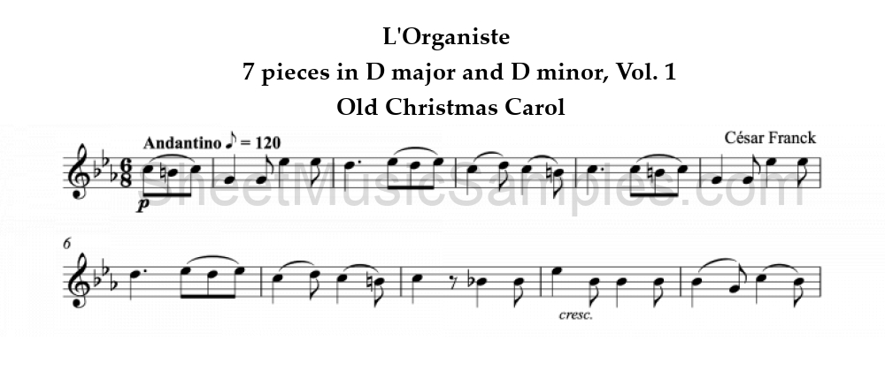 L'Organiste - 7 pieces in D major and D minor, Vol. 1 - Old Christmas Carol