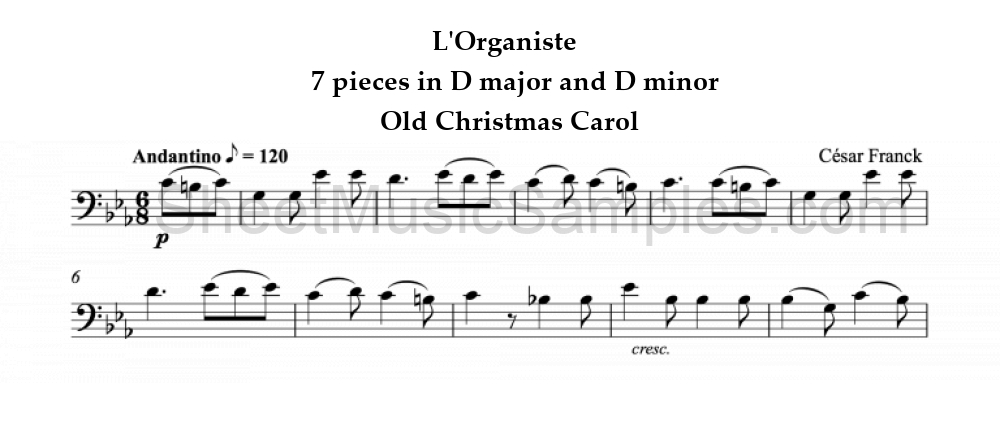 L'Organiste - 7 pieces in D major and D minor - Old Christmas Carol