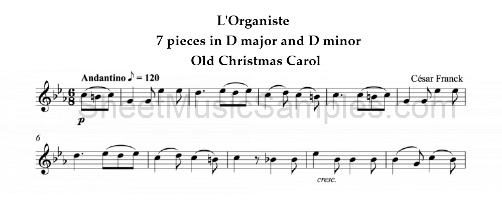 L'Organiste - 7 pieces in D major and D minor - Old Christmas Carol