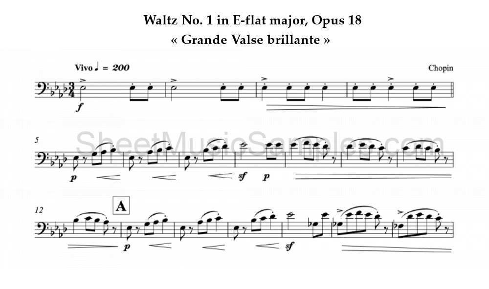 Waltz No. 1 in E-flat major, Opus 18 - « Grande Valse brillante »