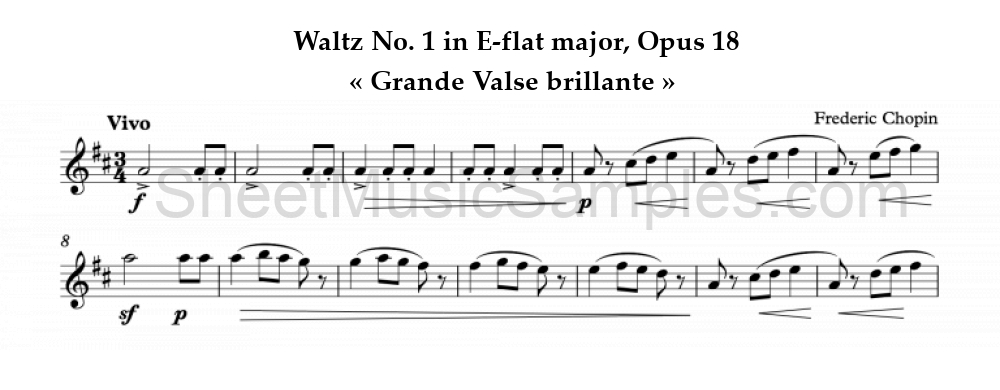 Waltz No. 1 in E-flat major, Opus 18 - « Grande Valse brillante »