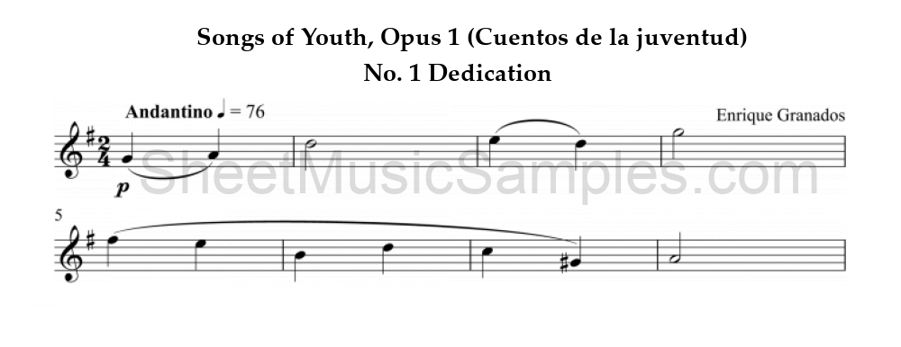 Songs of Youth, Opus 1 (Cuentos de la juventud) - No. 1 Dedication