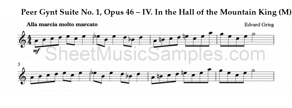 Peer Gynt Suite No. 1, Opus 46 – IV. In the Hall of the Mountain King (M)