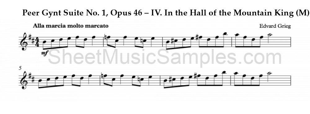 Peer Gynt Suite No. 1, Opus 46 – IV. In the Hall of the Mountain King (M)