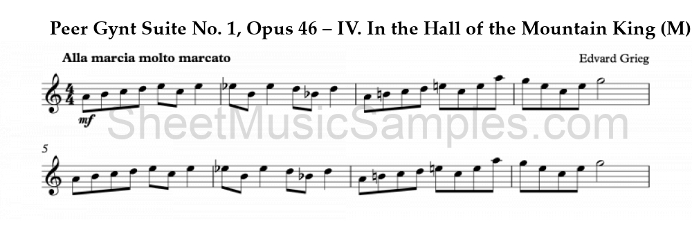 Peer Gynt Suite No. 1, Opus 46 – IV. In the Hall of the Mountain King (M)