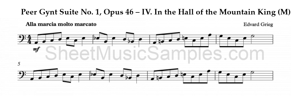 Peer Gynt Suite No. 1, Opus 46 – IV. In the Hall of the Mountain King (M)