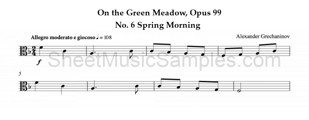 On the Green Meadow, Opus 99 - No. 6 Spring Morning