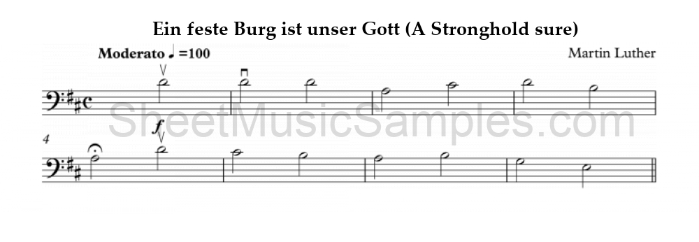 Ein feste Burg ist unser Gott (A Stronghold sure)