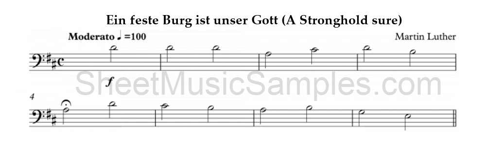 Ein feste Burg ist unser Gott (A Stronghold sure)