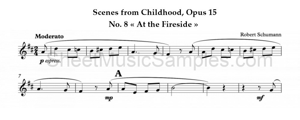 Scenes from Childhood, Opus 15 - No. 8 « At the Fireside »