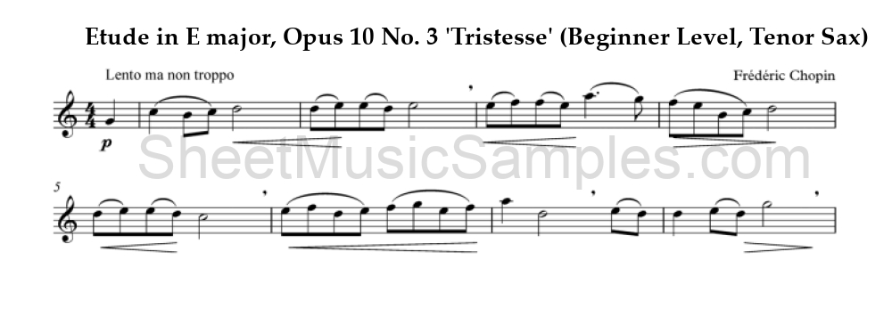 Etude in E major, Opus 10 No. 3 'Tristesse' (Beginner Level, Tenor Sax)