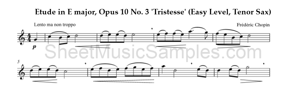 Etude in E major, Opus 10 No. 3 'Tristesse' (Easy Level, Tenor Sax)