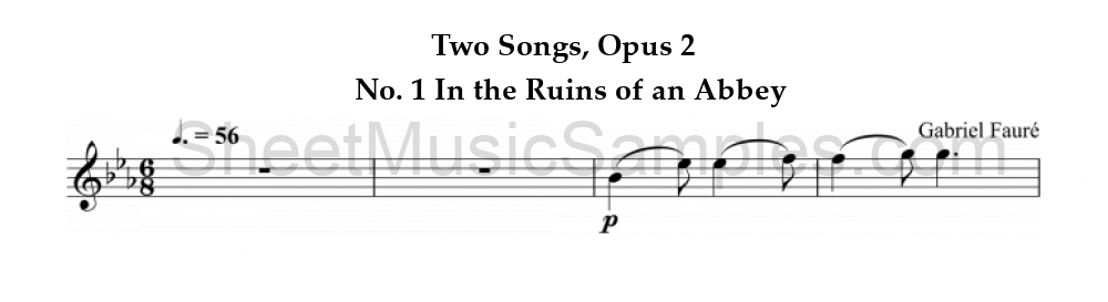 Two Songs, Opus 2 - No. 1 In the Ruins of an Abbey