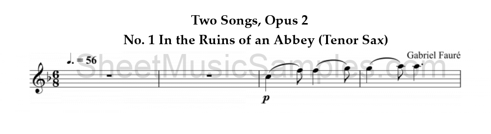 Two Songs, Opus 2 - No. 1 In the Ruins of an Abbey (Tenor Sax)