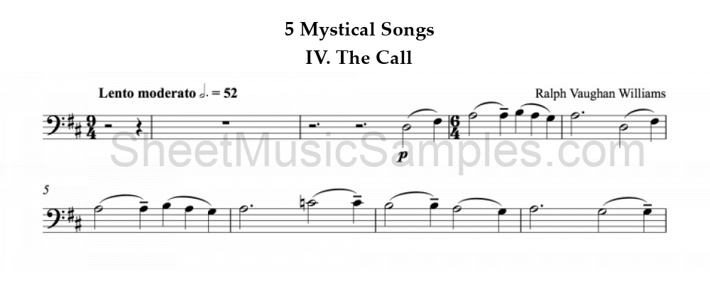 5 Mystical Songs - IV. The Call