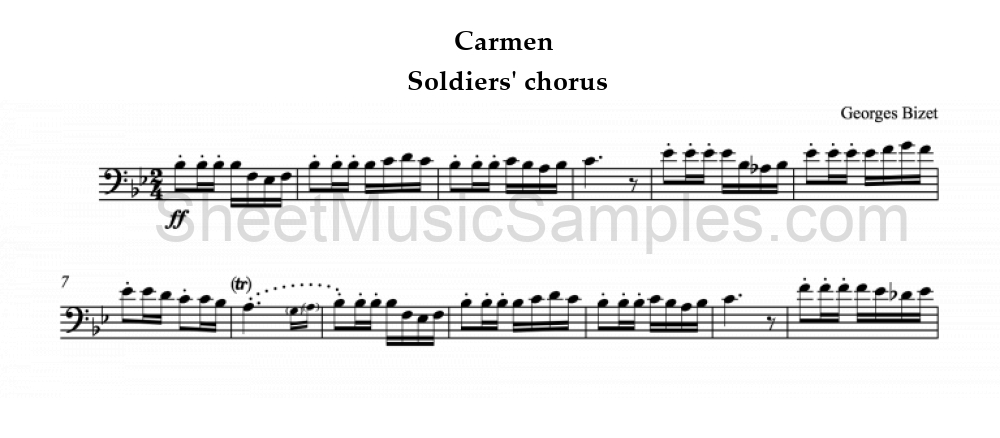 Carmen - Soldiers' chorus