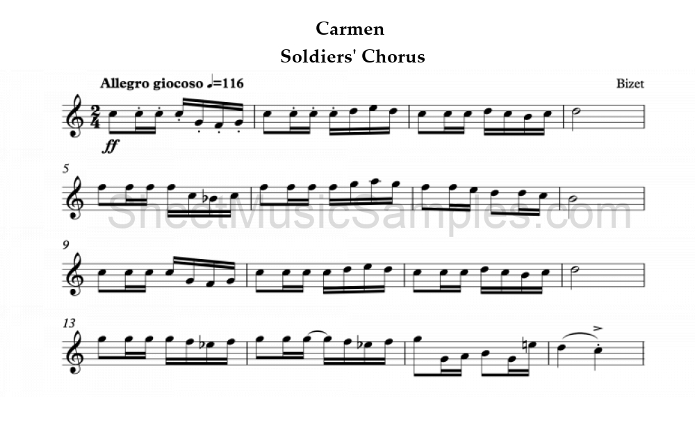 Carmen - Soldiers' Chorus