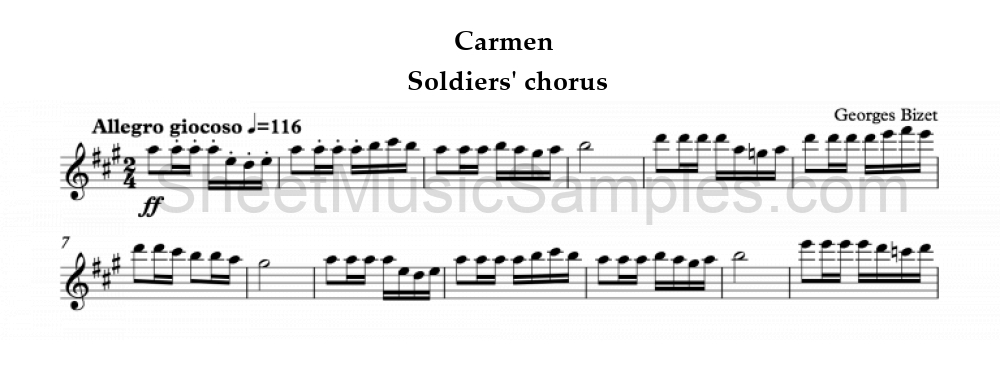 Carmen - Soldiers' chorus