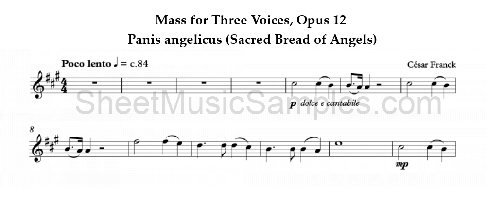 Mass for Three Voices, Opus 12 - Panis angelicus (Sacred Bread of Angels)