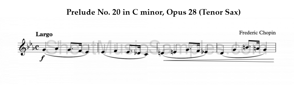 Prelude No. 20 in C minor, Opus 28 (Tenor Sax)