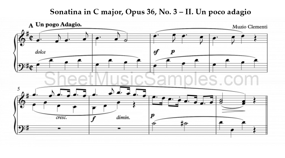 Sonatina in C major, Opus 36, No. 3 – II. Un poco adagio