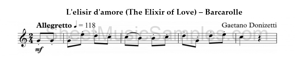 L'elisir d'amore (The Elixir of Love) – Barcarolle