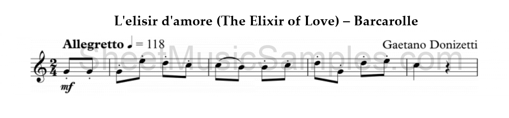 L'elisir d'amore (The Elixir of Love) – Barcarolle