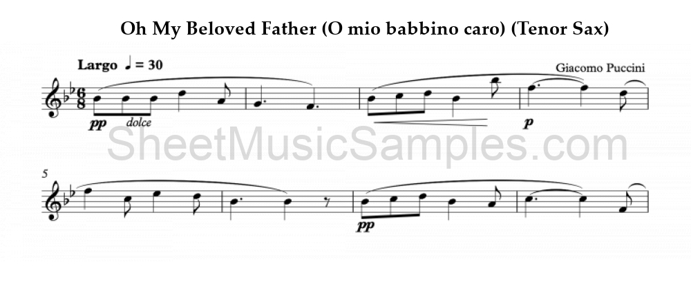 Oh My Beloved Father (O mio babbino caro) (Tenor Sax)