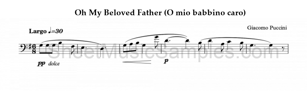 Oh My Beloved Father (O mio babbino caro)