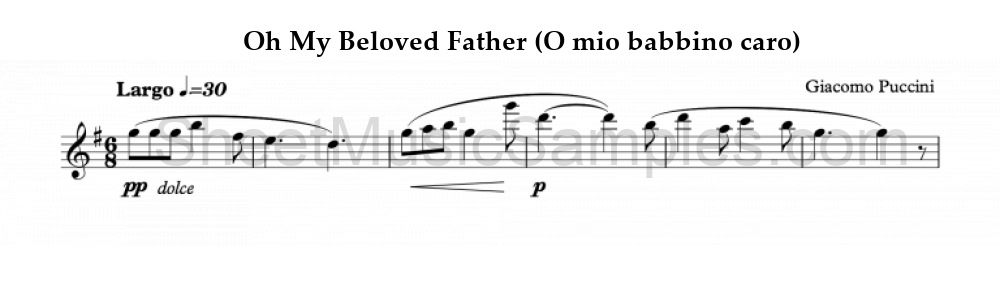 Oh My Beloved Father (O mio babbino caro)