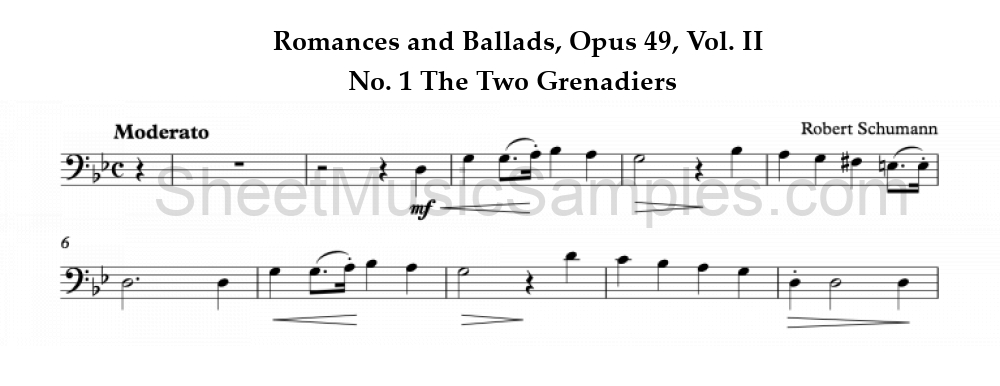 Romances and Ballads, Opus 49, Vol. II - No. 1 The Two Grenadiers