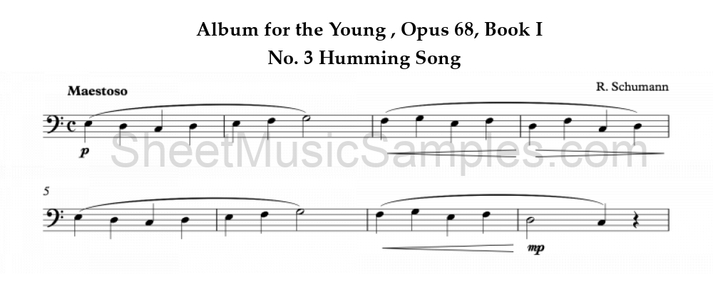 Album for the Young , Opus 68, Book I - No. 3 Humming Song