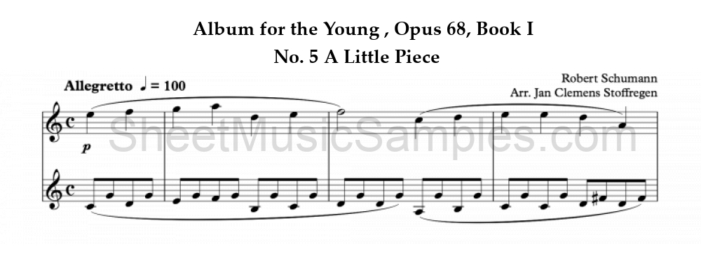 Album for the Young , Opus 68, Book I - No. 5 A Little Piece