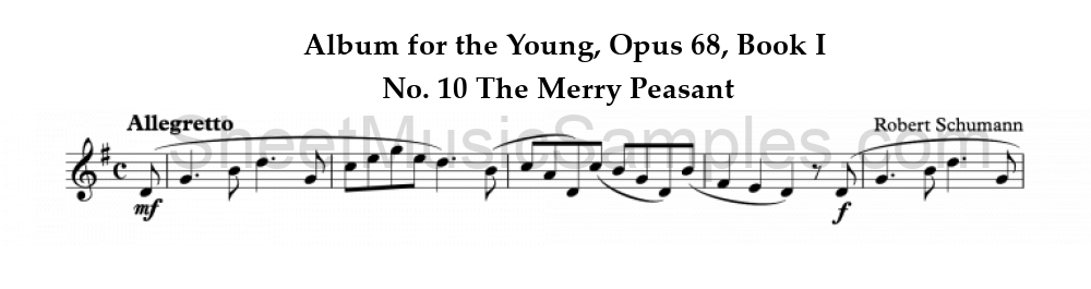 Album for the Young, Opus 68, Book I - No. 10 The Merry Peasant