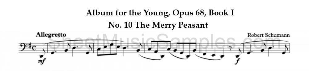 Album for the Young, Opus 68, Book I - No. 10 The Merry Peasant