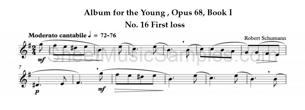 Album for the Young , Opus 68, Book I - No. 16 First loss