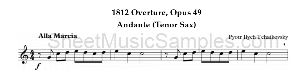 1812 Overture, Opus 49 - Andante (Tenor Sax)