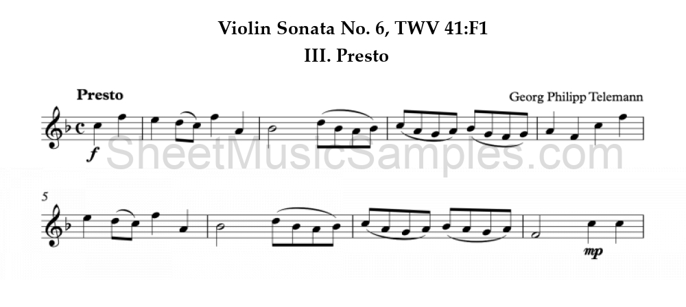 Violin Sonata No. 6, TWV 41:F1 - III. Presto