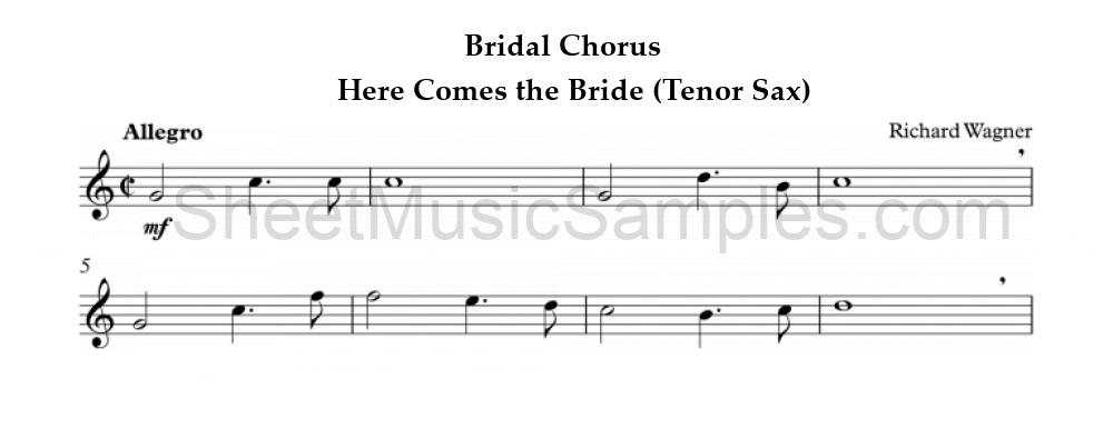 Bridal Chorus - Here Comes the Bride (Tenor Sax)