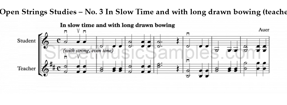 12 Open Strings Studies – No. 3 In Slow Time and with long drawn bowing (teacher-student)